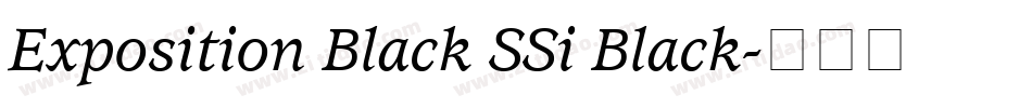 Exposition Black SSi Black字体转换